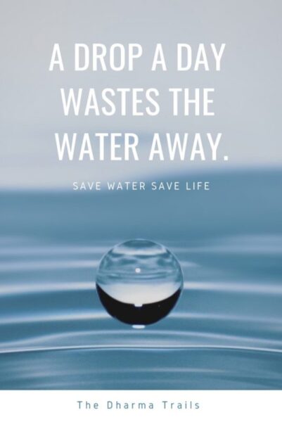 image of a water drop with save water slogan text overlay "a drop a day wastes the water away"