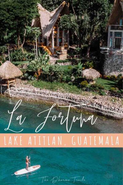 paddle boarding at La Fortuna Hotel Lake Atitlan Guatemala with text overlay