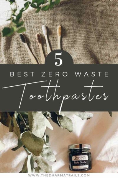 toothpaste in a jar and a bamboo toothbrush with tetx overlay 5 best zero waste toothpastes