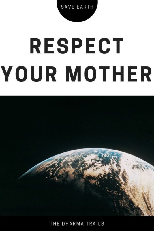 earth from space with text overlay respect your mother