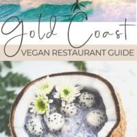 smoothie bowl and surfer with text overlay gold coast vegan restaurant guide
