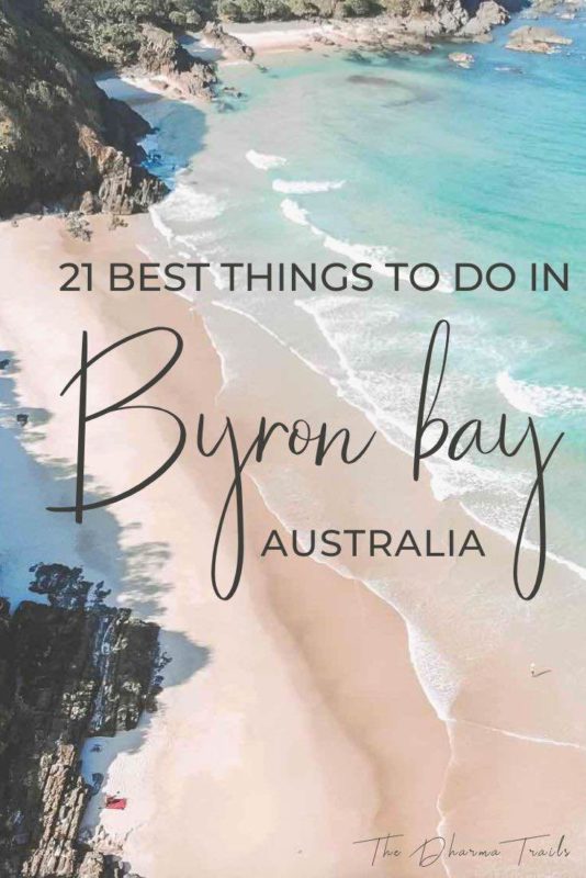 Byron bay beach with text overlay 21 best things to do