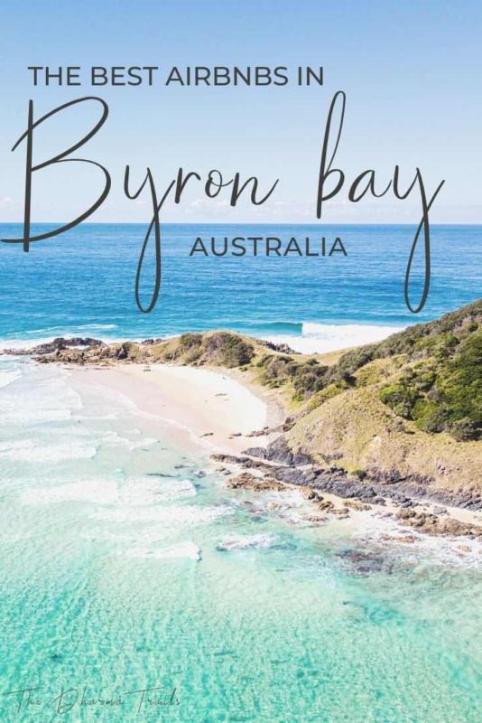 The pass with text overlay the best airbnbs in byron bay