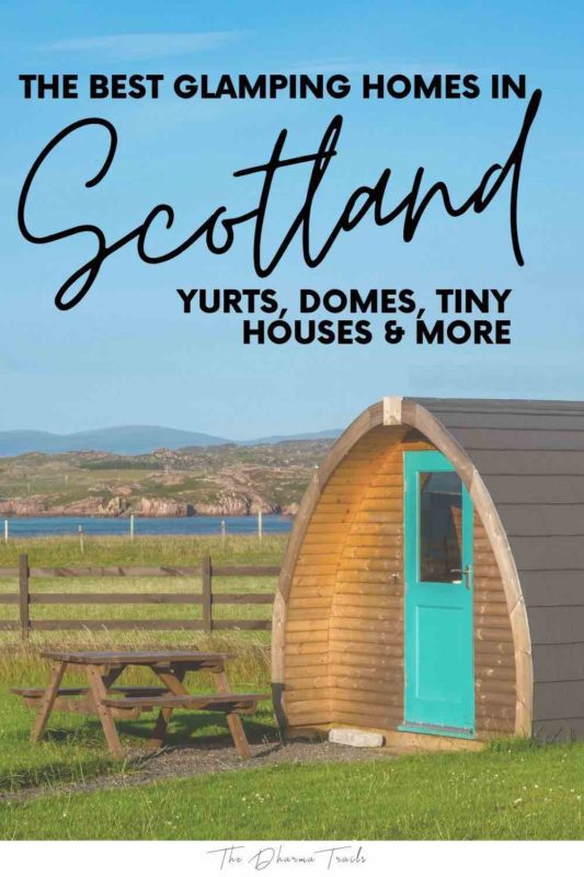 pod hotel with text overlay the best glamping homes in scotland yurts domes tiny houses and more
