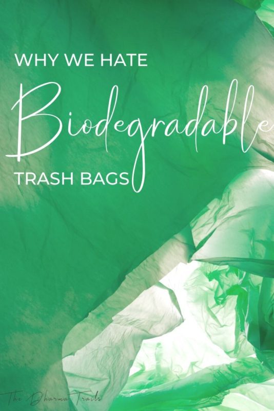 green plastic bag with text overlay why we hate biodegradable trash bags