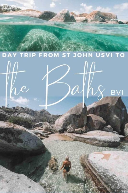 The Baths with text overlay day trip from st john USVI to BVI