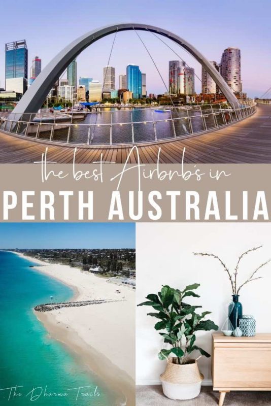 perth bridge with text overlay The best airbnbs in Perth Australia