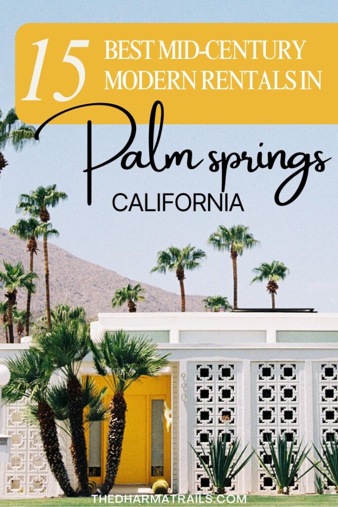 palm springs mid century modern rentals