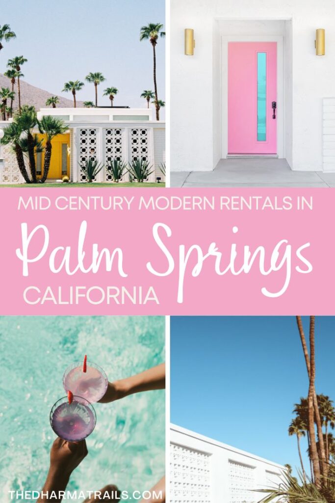 palm springs mid century modern rentals highlights