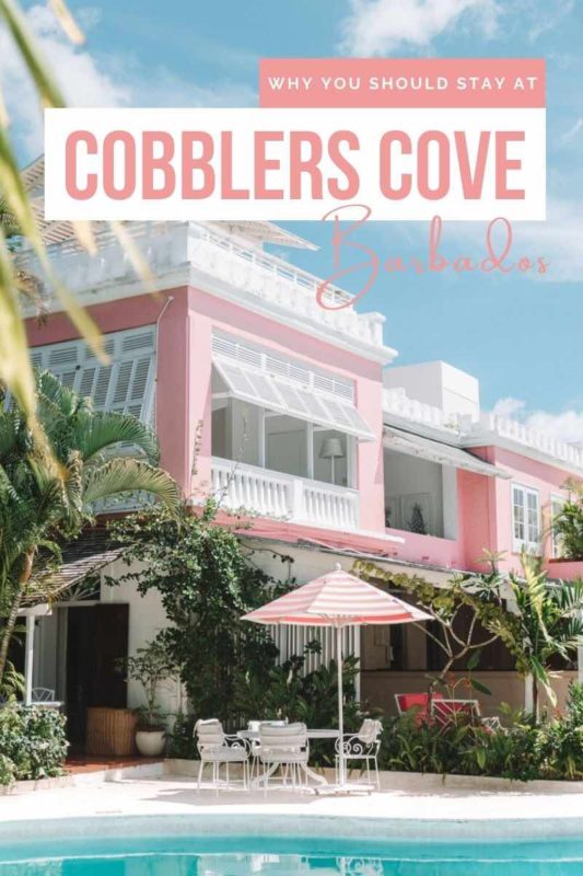 Cobblers Cove Pink great house and pool view with text overlay why you should stay at Cobblers Cove