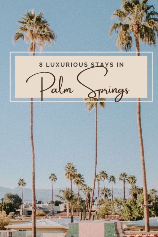 palm springs with text overlay 15 luxury rentals in palm springs