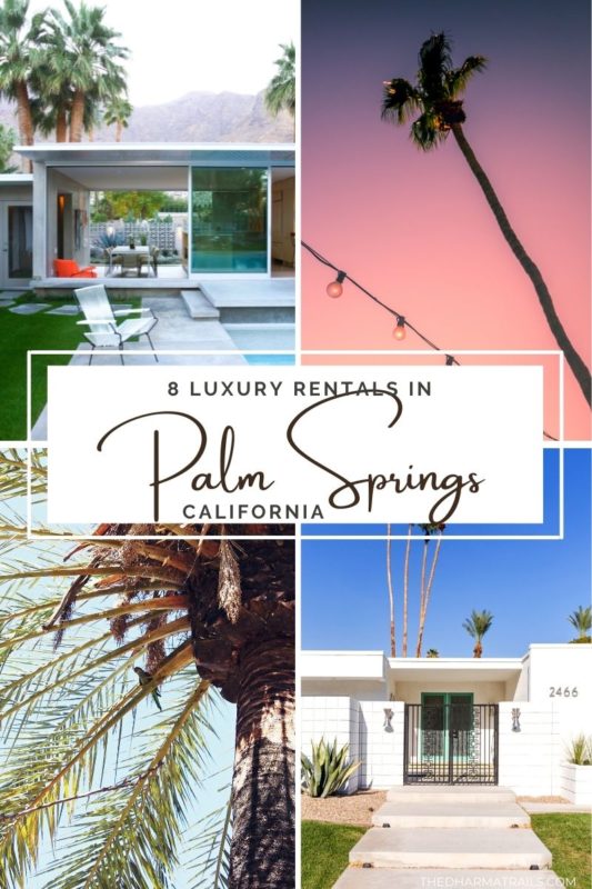 palm springs with text overlay 15 luxury rentals in palm springs