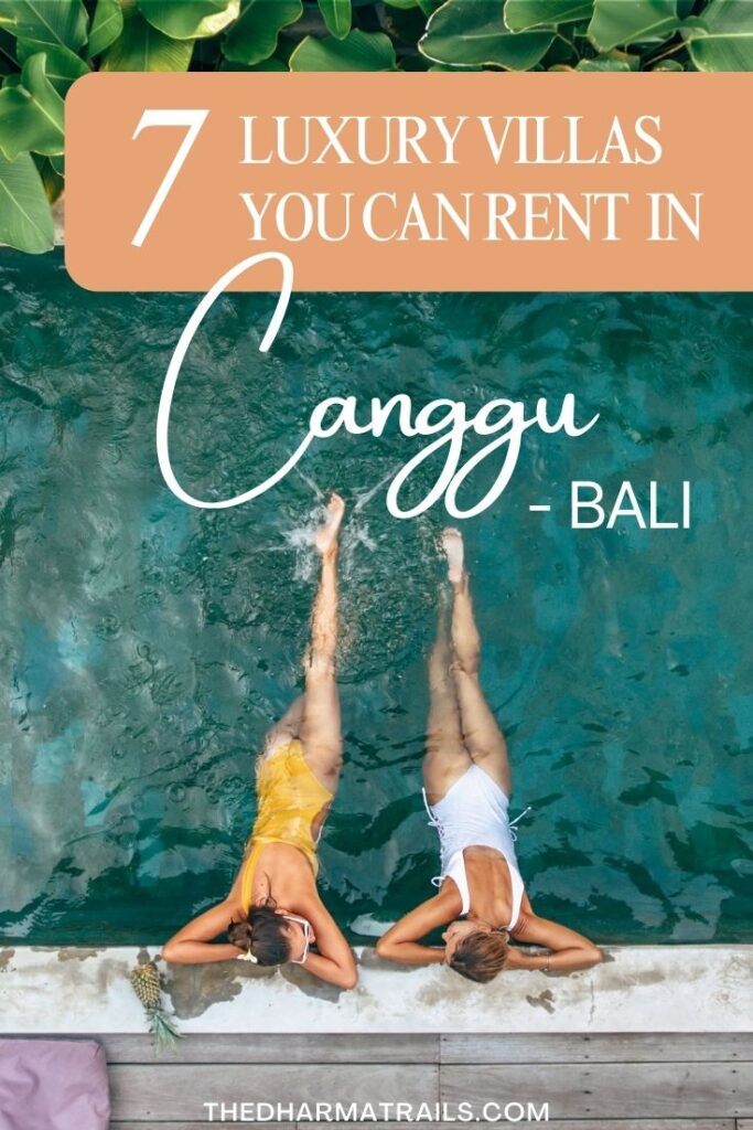 7 luxury villas you can rent in canggu bali