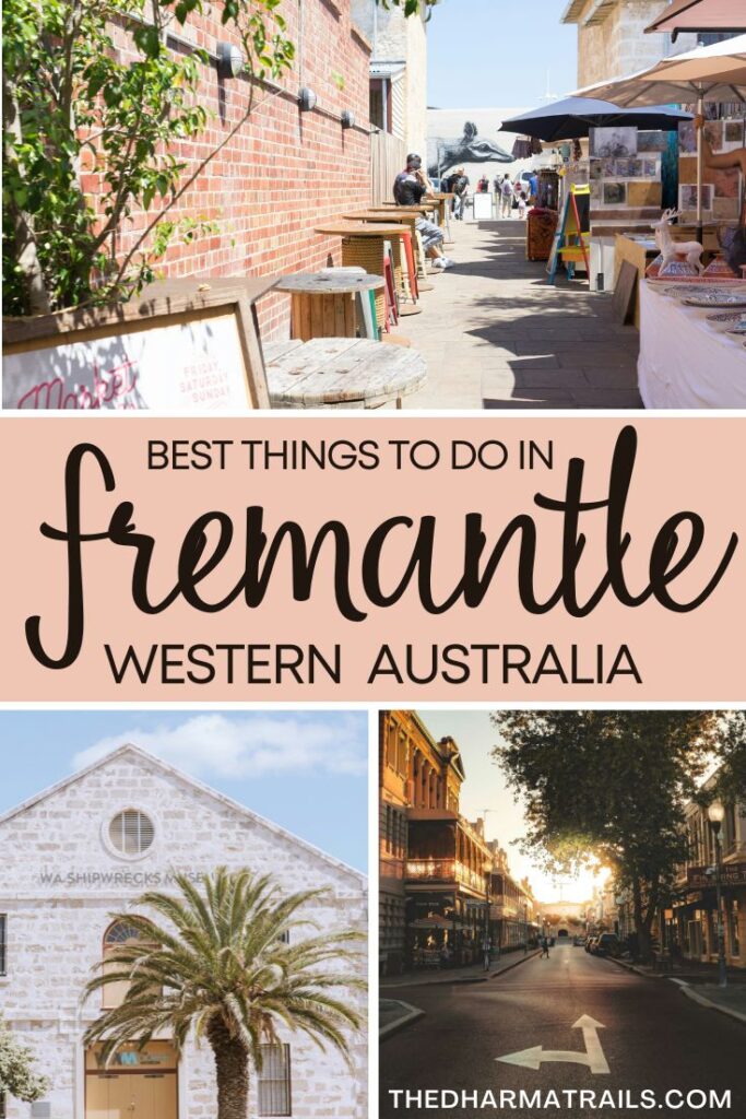 highlights of fremantle sights with text overlay best things to do in fremantle western australia