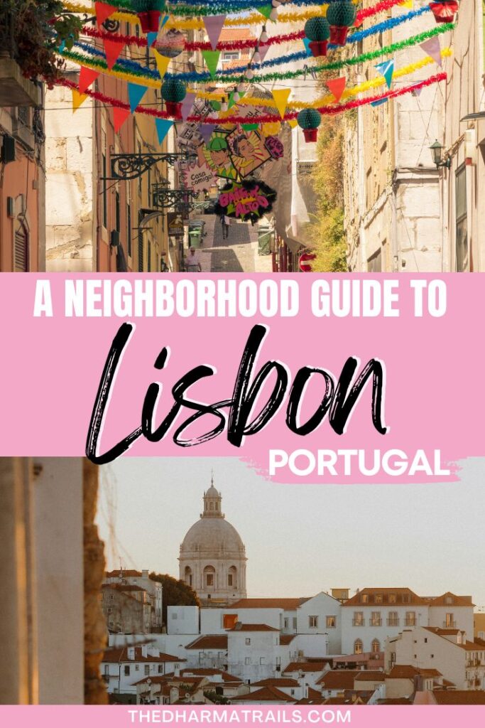 Lisbon street and skyline with text overlay a neighborhood guide to lisbon